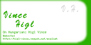 vince higl business card